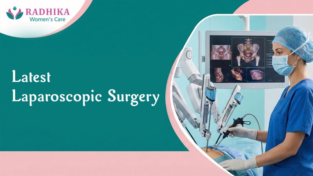 Latest Laparoscopic Surgery Techniques